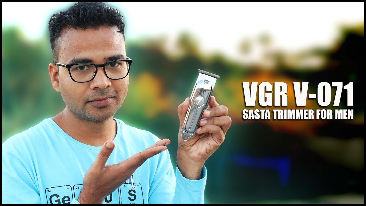 Har sasta chiz bura nhi hota | VGR V-071 Trimmer Review