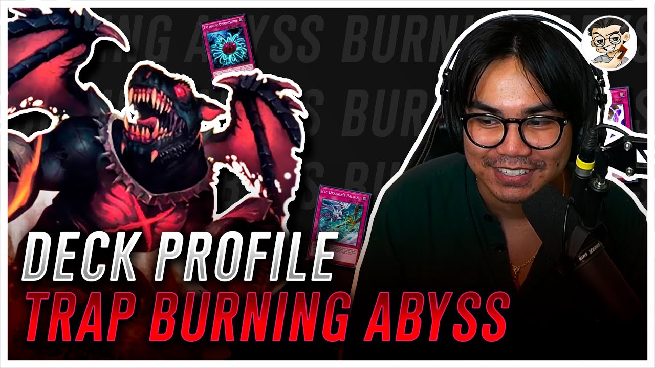 This 2015 Yugioh Archetype Is Still Good. Undefeated 1st Place Trap Burning Abyss Deck Profile.