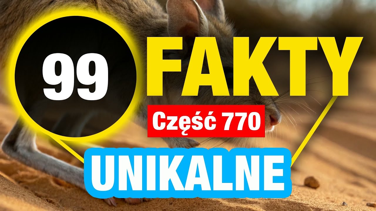 99 Niezrozumiałe fakty