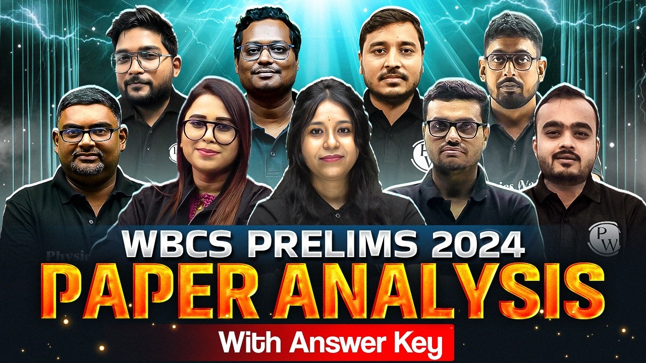 WBCS Prelims 2024 Paper Analysis Live | Complete Answer Key & Solutions | Expected Cut Off