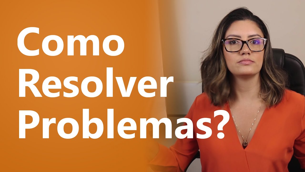 Como Resolver Problemas no Trabalho