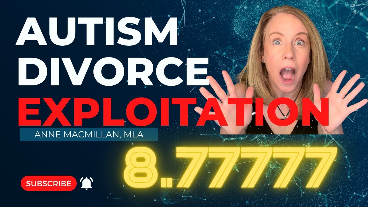 Autism Divorce Exploitation: 8.777 Difficulties Faced by Neurodiverse Families #autistic #asd
