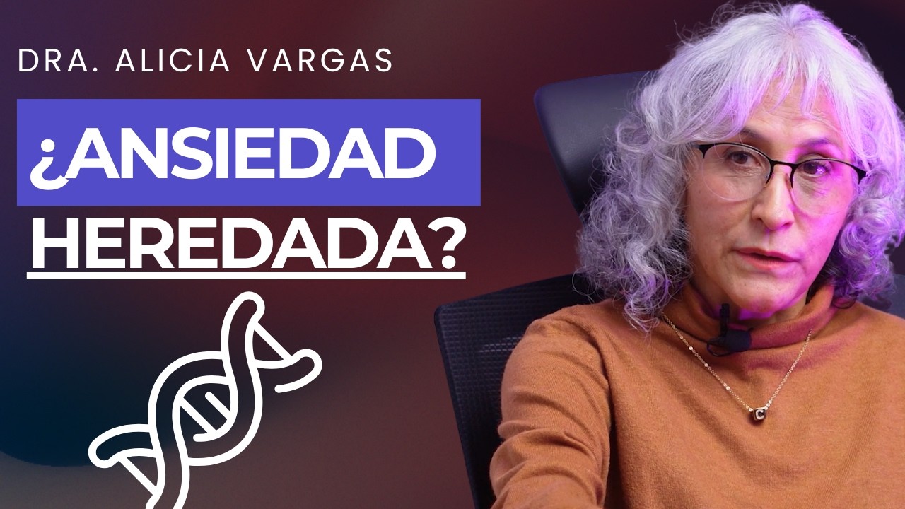 Epigenética: Cambia tu entorno y cambia tu salud mental | Dra. Alicia Vargas