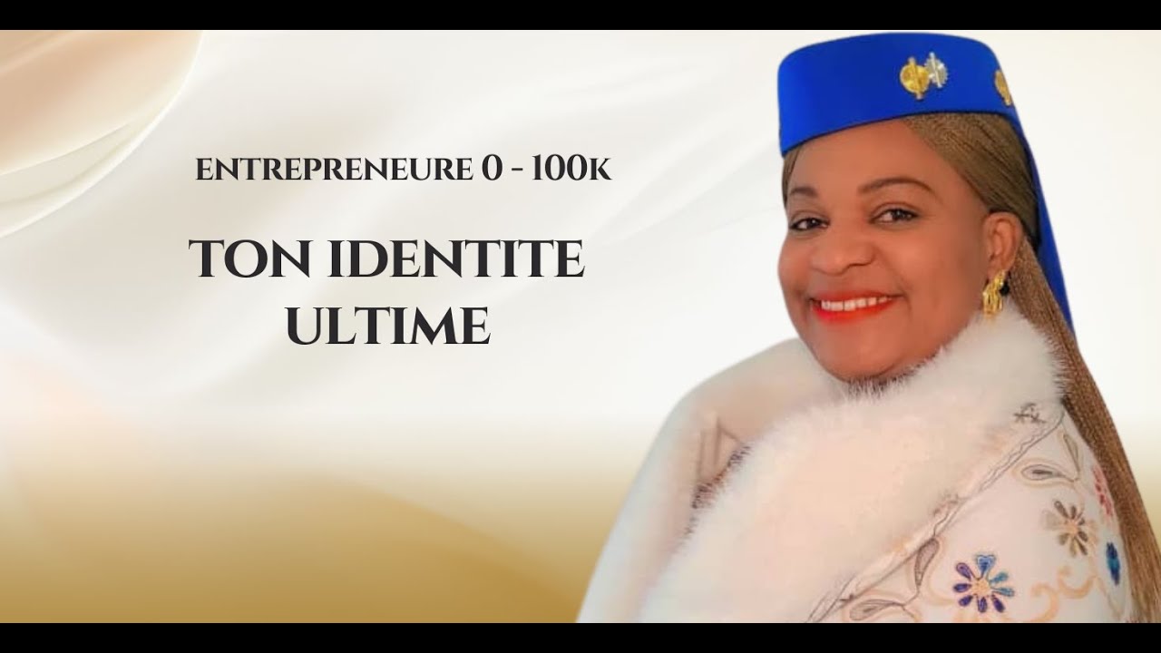 0 - 100K Ton Identité Ultime
