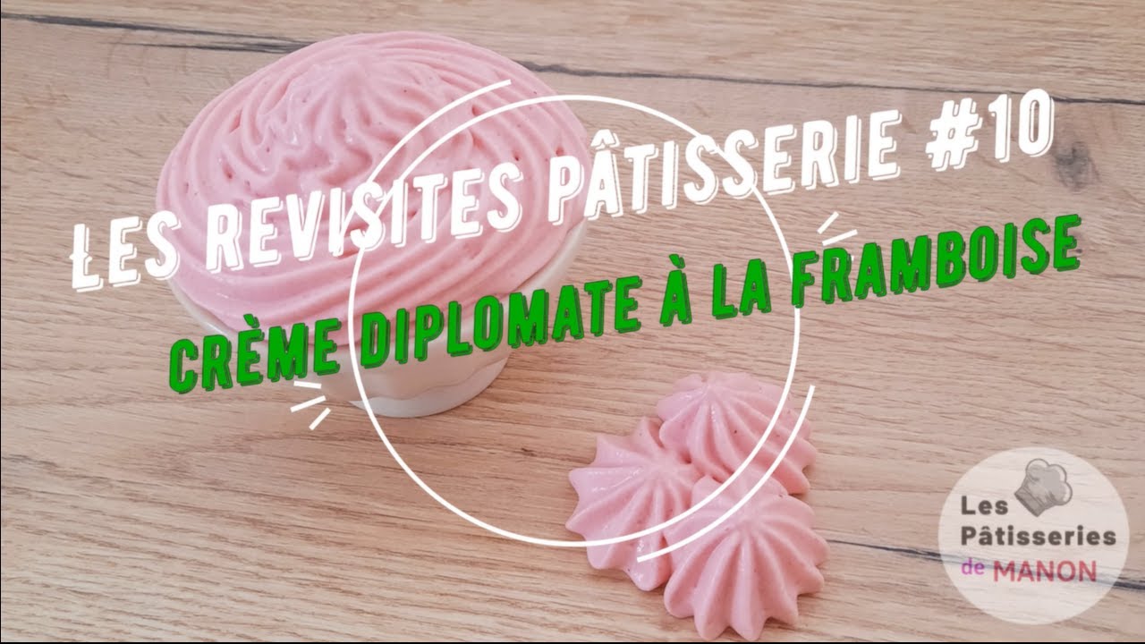 Crème diplomate à la framboise - Les revisites pâtisserie #10