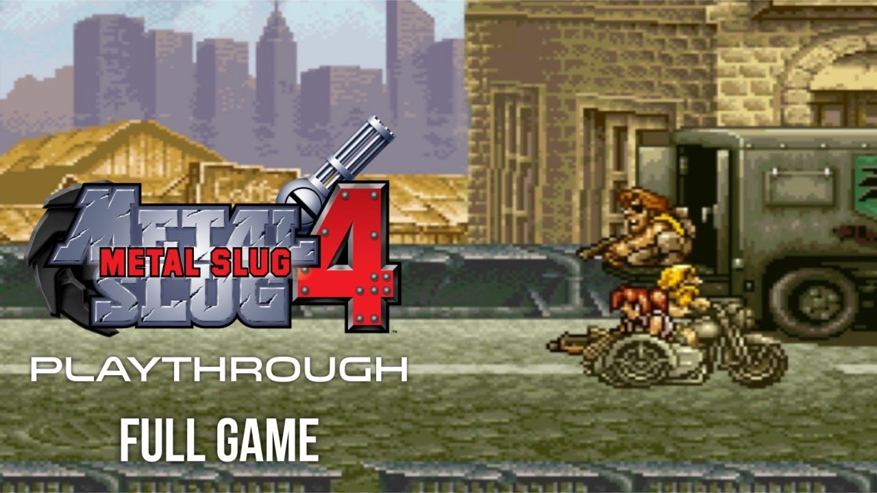 Metal Slug 4 - Full Game Playthrough