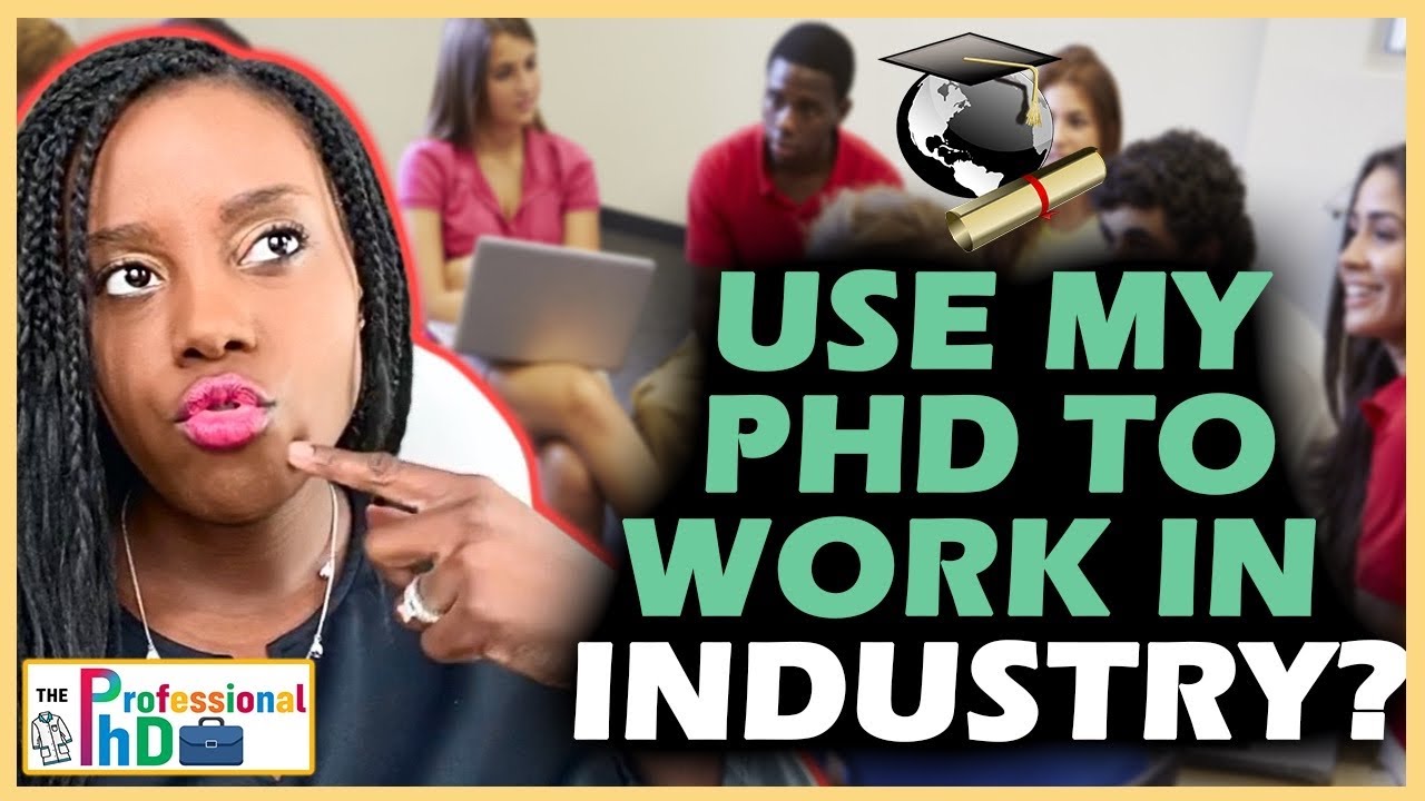 PhD Career Tips | Use your PhD degree to get a job in industry