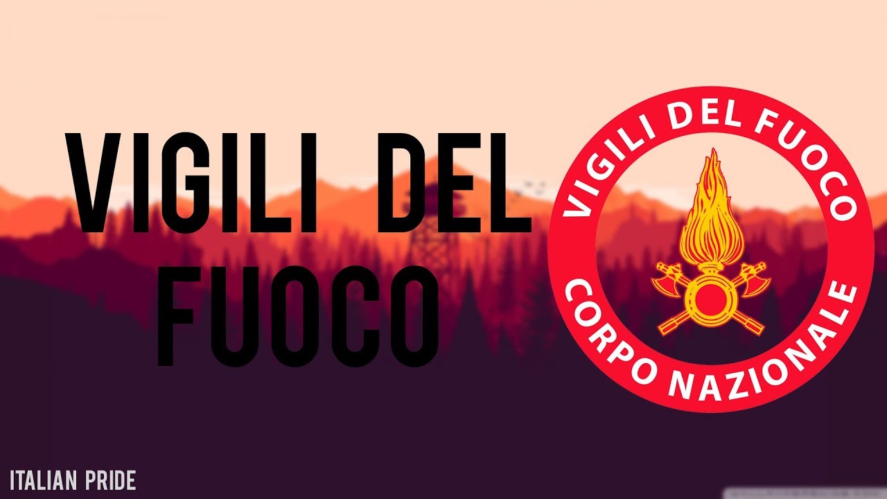 VIGILI DEL FUOCO - TRIBUTE - 2018