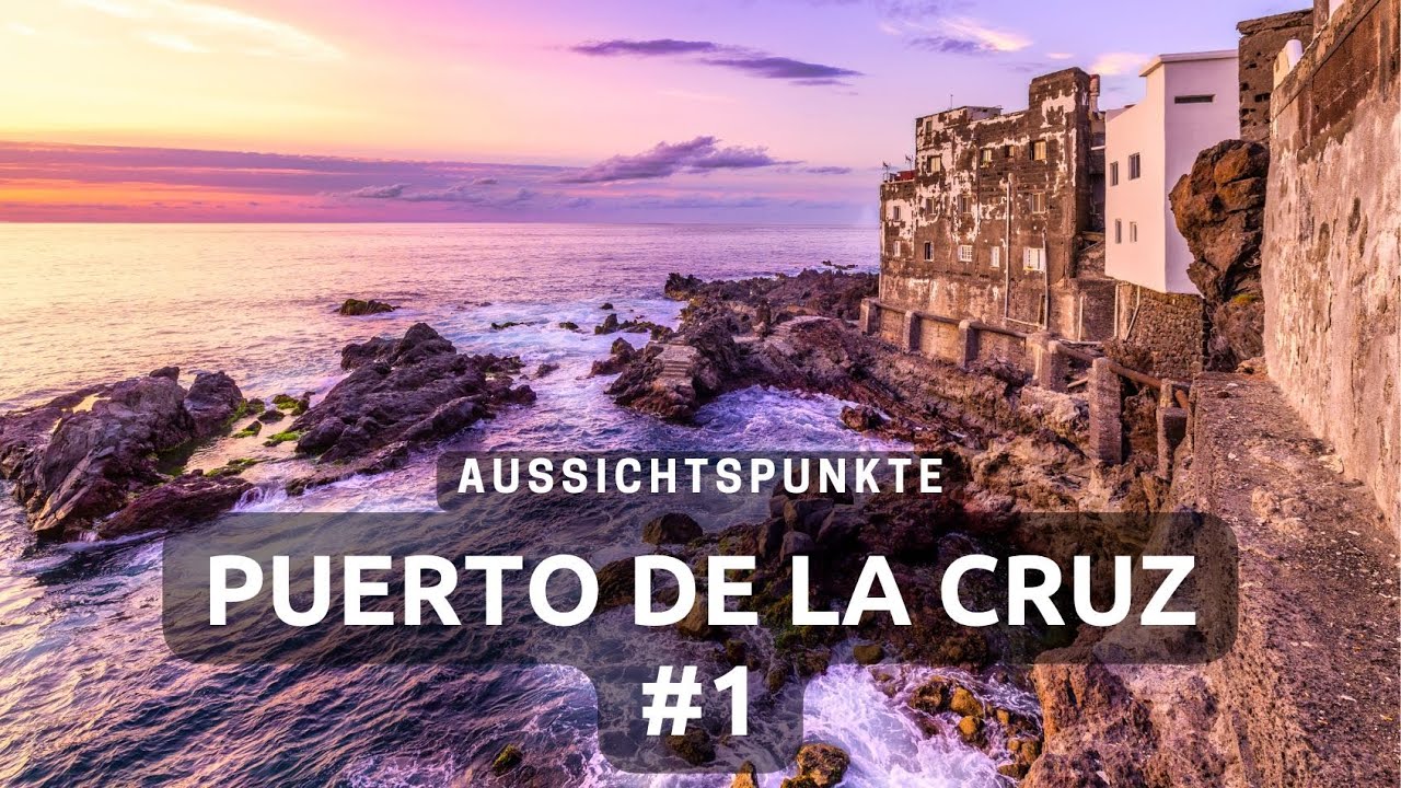 Aussichtspunkte Puerto de la Cruz # 1 | Teneriffa Wanderung