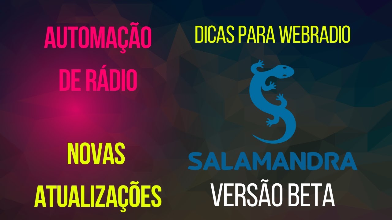 Salamandra Software de Radio - Atualizações
