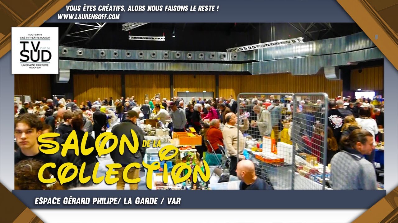𝐒𝐚𝐥𝐨𝐧 𝐝𝐞 𝐥𝐚 𝐂𝐨𝐥𝐥𝐞𝐜𝐭𝐢𝐨𝐧 Salle Gérard Philipe pour la 20e édition du Salon de la Collection à La Garde