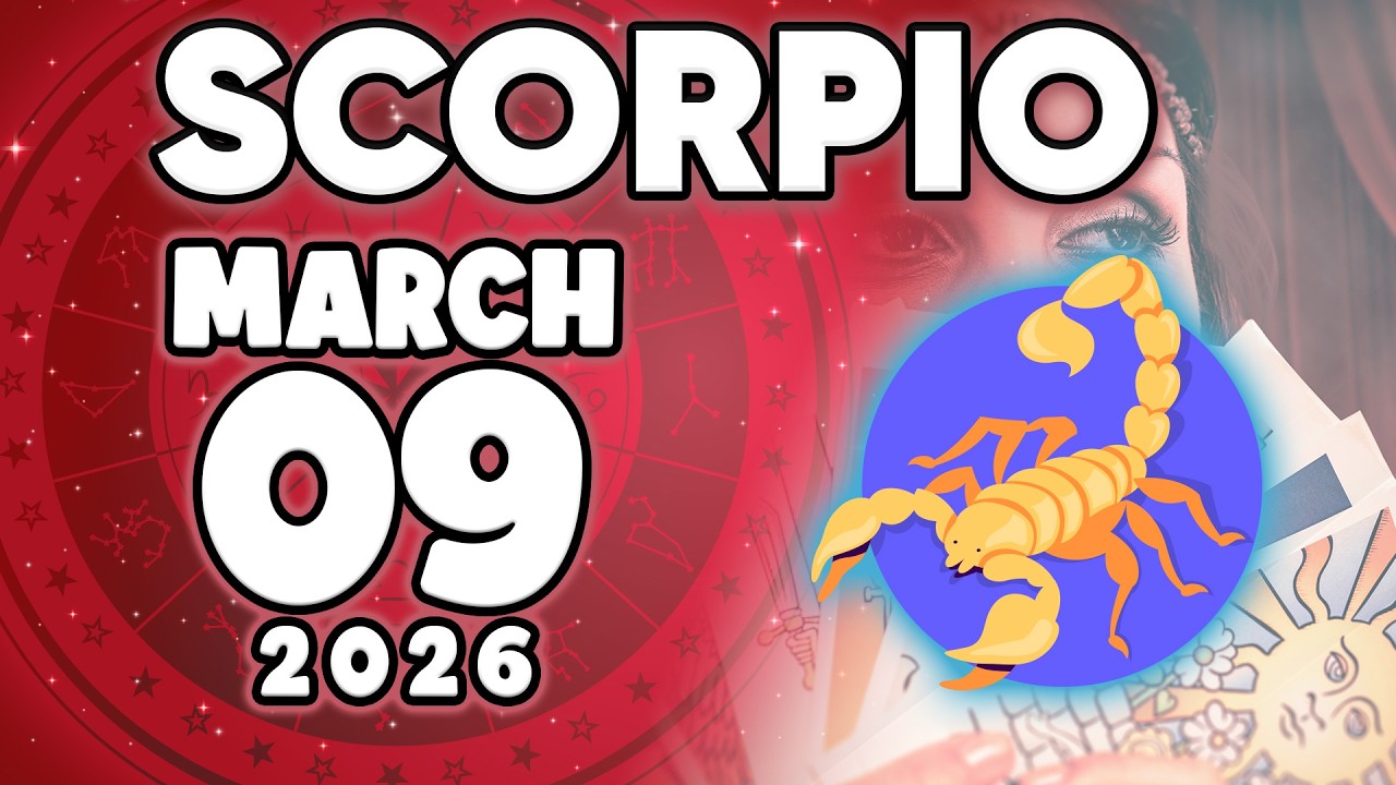 𝐒𝐜𝐨𝐫𝐩𝐢𝐨 ♏ ЭТО ВАЖНОЕ СООБЩЕНИЕ🎁 ВОТ ЧТО НАС ЖДЕТ❗️🌌 Гороскоп на сегодня, 9 марта 2026 года 🔮 #зодиак