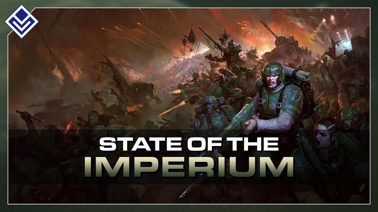 State of the Imperium of Man | Warhammer 40,000