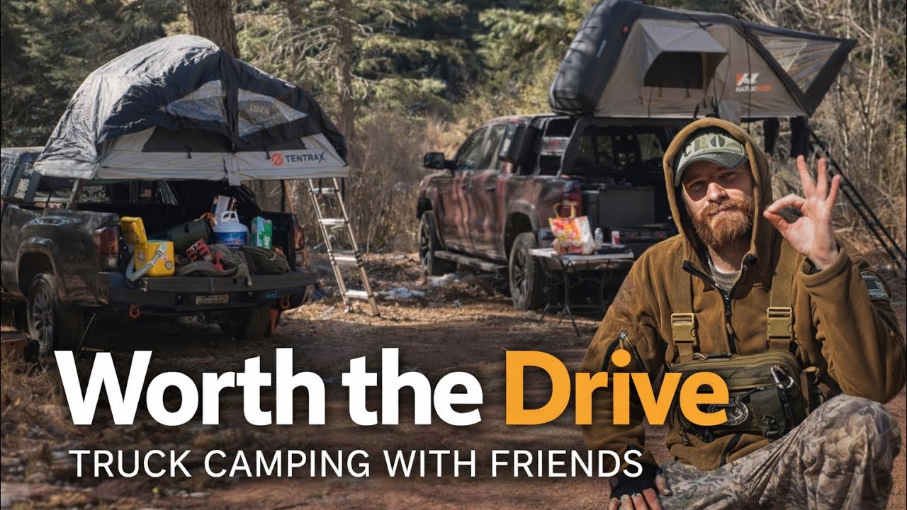 Truck Camping With Friends | Worth the Drive