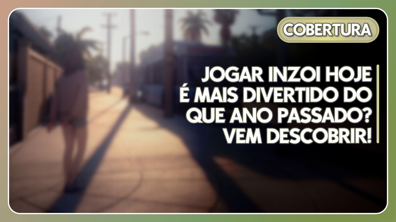 INZOI - O LOOP DE JOGABILIDADE MELHOROU NA ULTIMA ATUALIZAÇÃO? VEM DESCOBRIR!