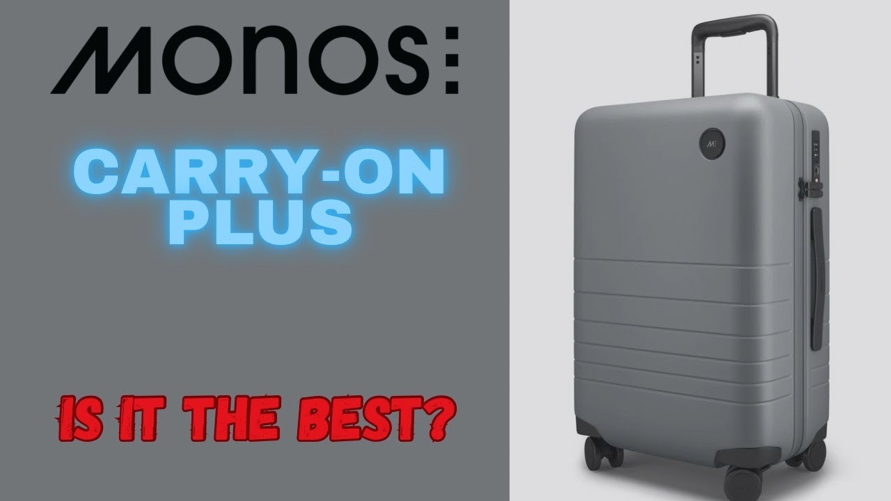 Is the Monos Carry-On Plus the best travel companion?