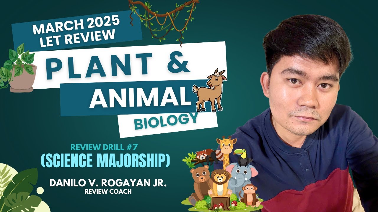 Science Majorship March 2025 LET Review Drill #7 | Plant and Animal Biology