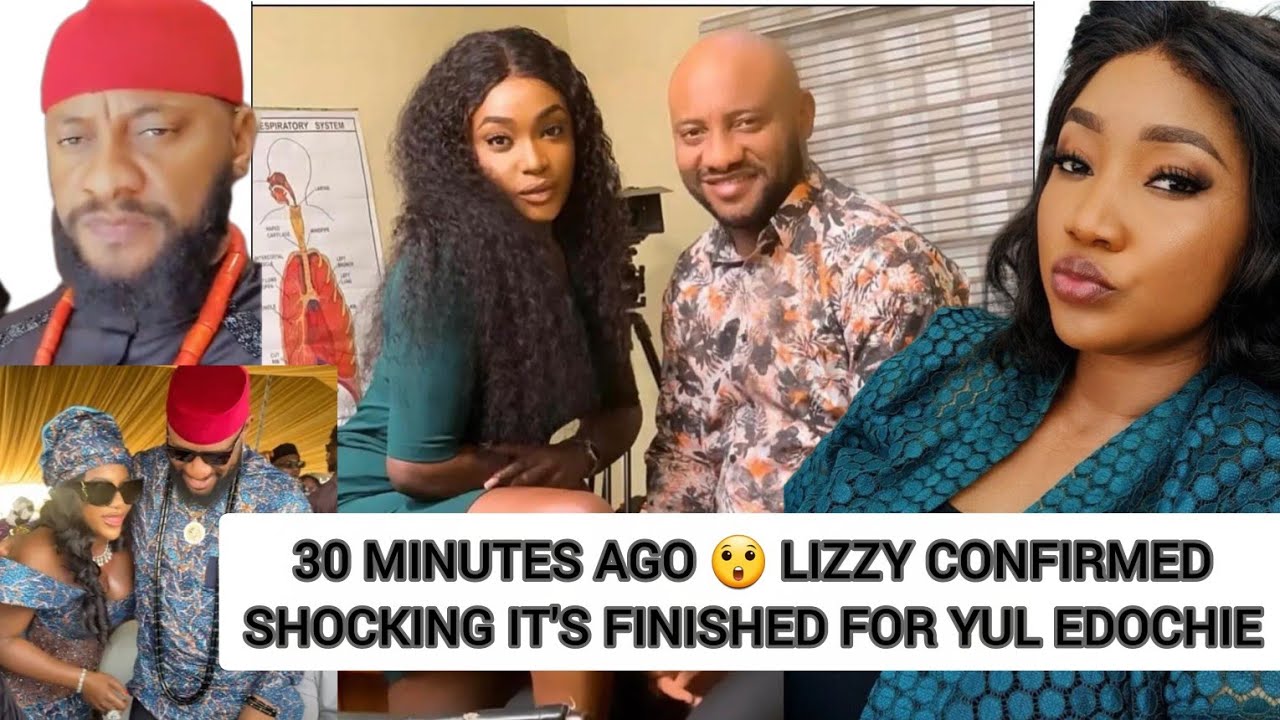 30 MINUTES AGO ‼️QUEEN MAY OMG 😲 LIZZY CONFIRMED SHOCKING IT'S FINISHED FOR YUL EDOCHIE 