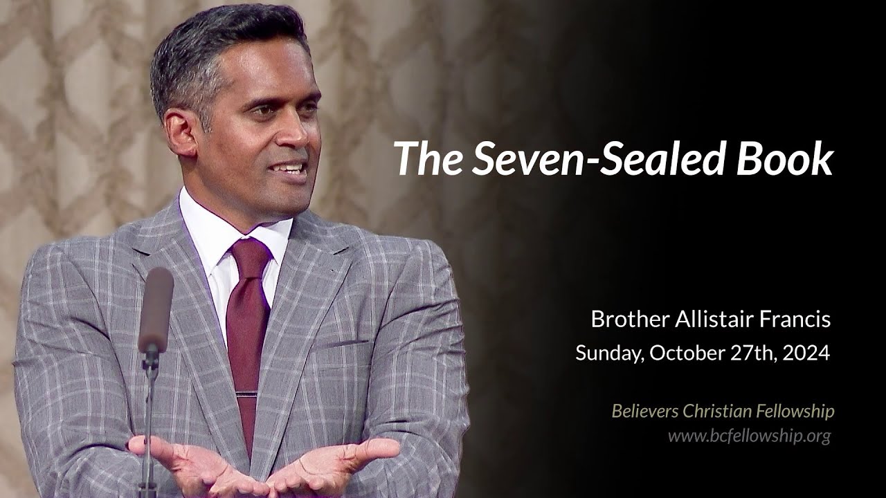 The Seven-Sealed Book  - Br Allistair Francis