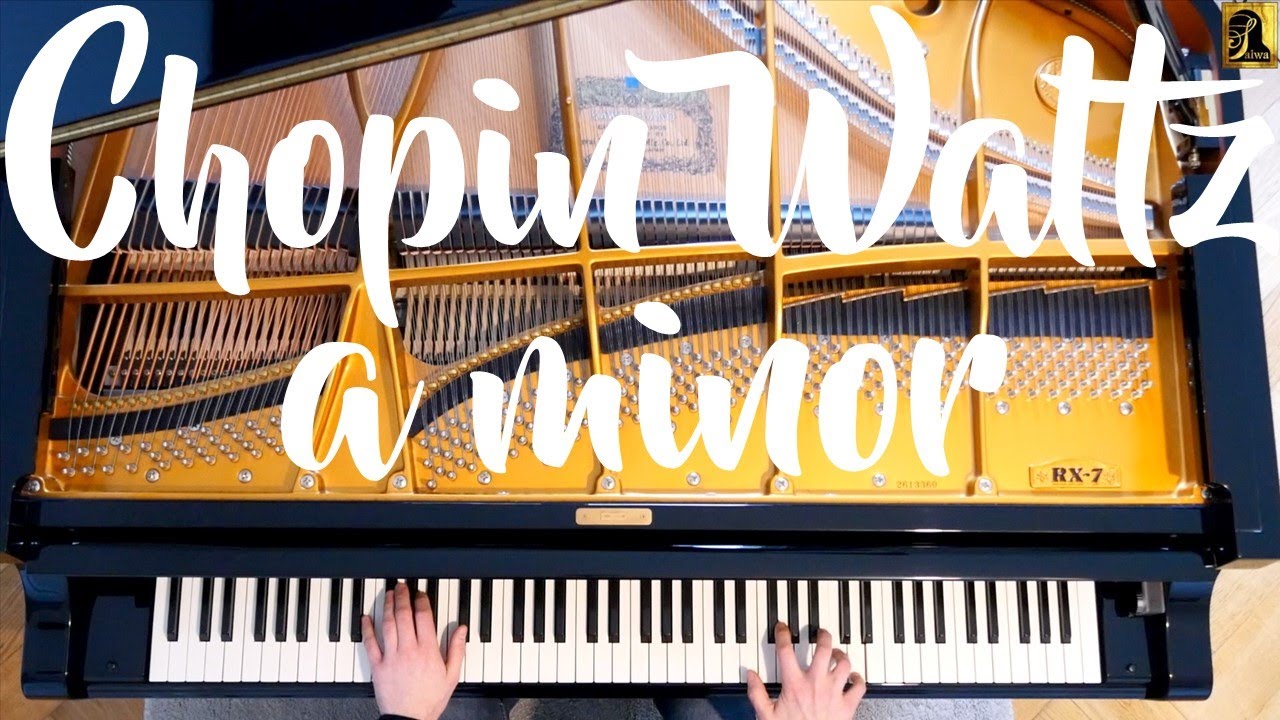 Grande Valse Brillante Chopin Walzer a-moll Op.34 Nr.2
