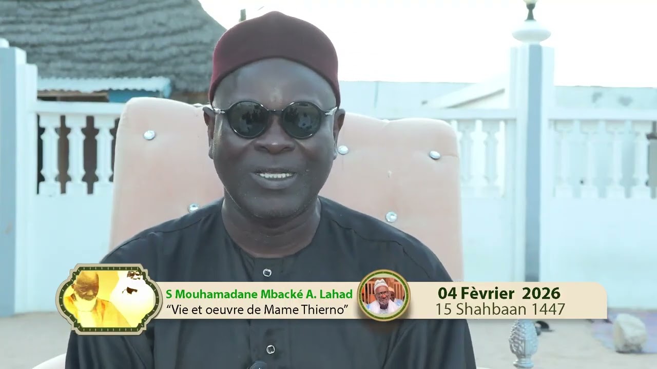 Magal Darou Moukhty Nisfu Chaheban 1447H 2026 S. Dane ibn S. Abdoul Ahad Wakhtané Mame Thiérno