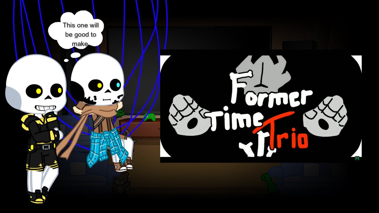 Canon Sans AUS react to Former Time Trio
