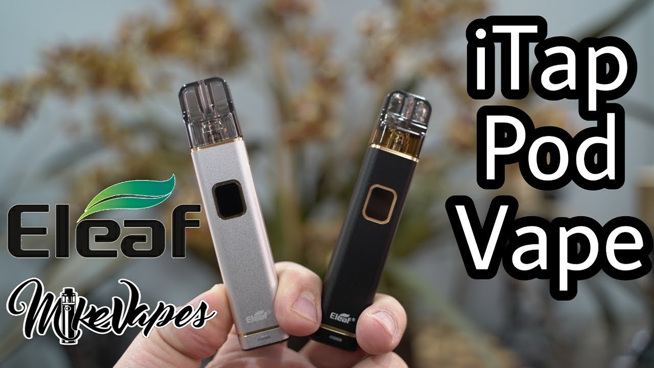 Eleaf iTaP Replaceable Coil Head Pod Vape Review