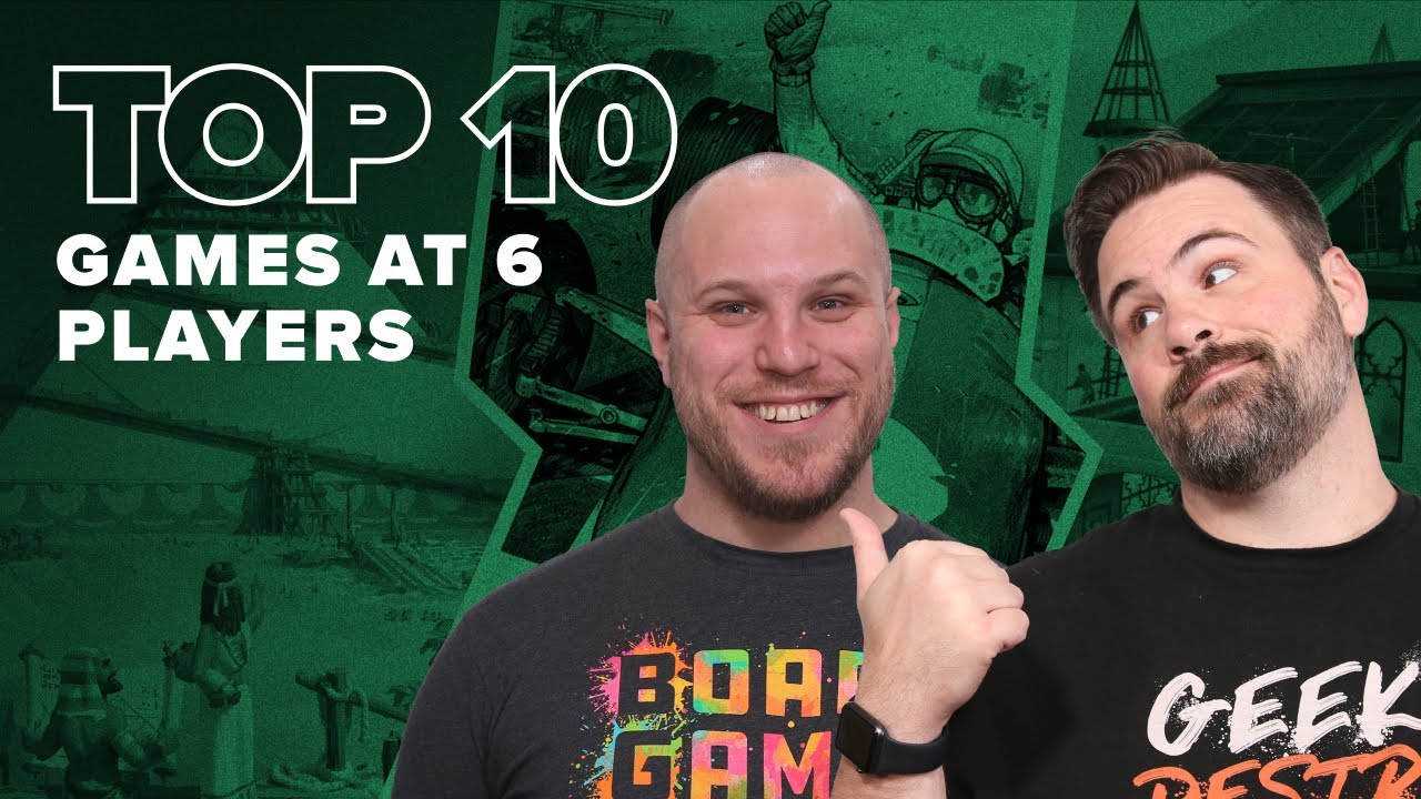 Top 10 Games at 6 Players - BGG Top 10 w/ The Brothers Murph