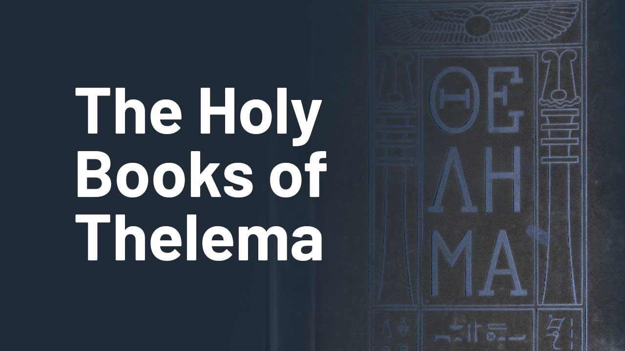 The Holy Books of Thelema