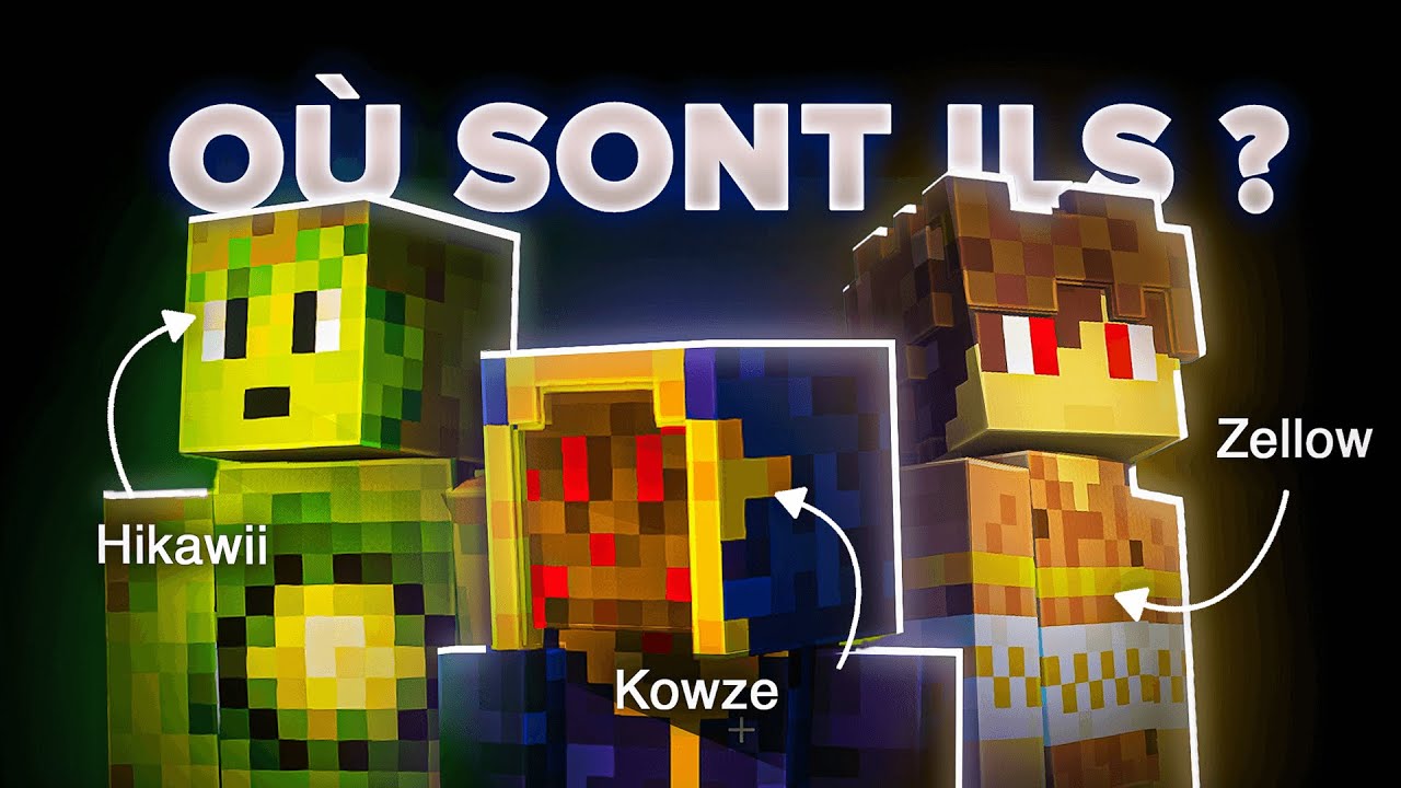 Que sont-ils devenus ? MINECRAFT (Kowze, Zellow, Hikawi)