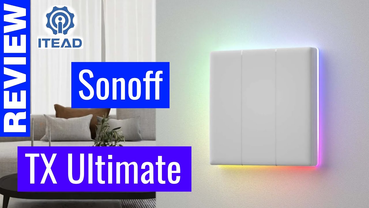 Sonoff TX Ultimate: smart wifi switch with a light show