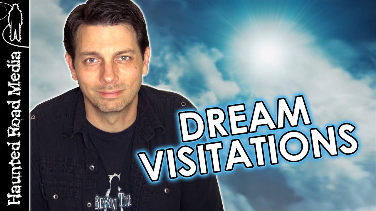 Dream Visitation from a Loved One