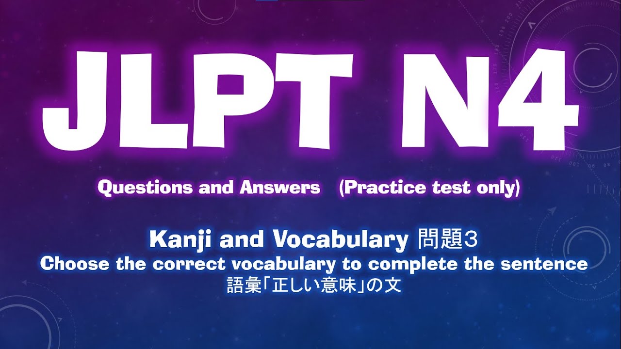 JLPT N4 (практический тест) Кандзи и словарный запас (только вопрос 3) Словарный запас «Правильно...