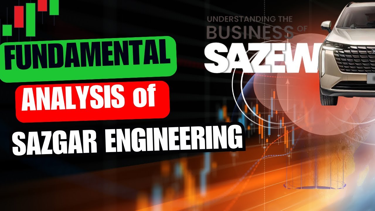 SAZGAR ENG Fundamental Analysis | Is this the Right Time to Invest | Best Auto sector stock  | PSX |
