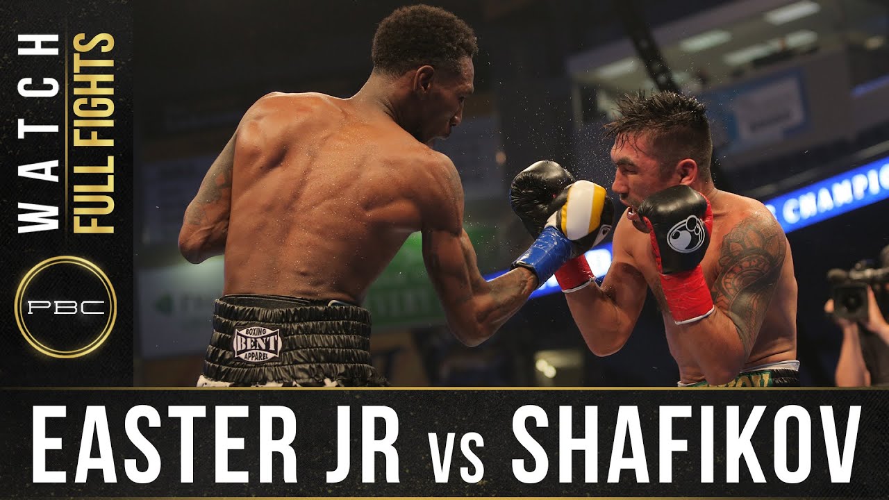 Easter Jr vs Shafikov FULL FIGHT: June 30, 2017 - PBC on Spike