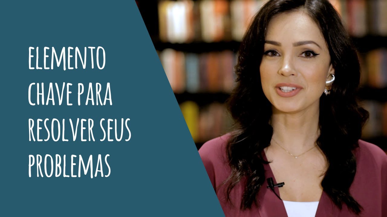 Elemento chave para resolver seus problemas