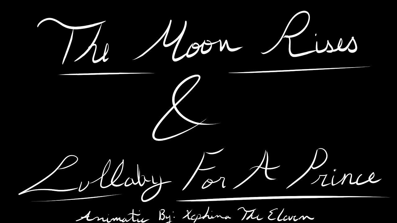 The Moon Rises & Lullaby for a Prince - Sanders Sides Animatic