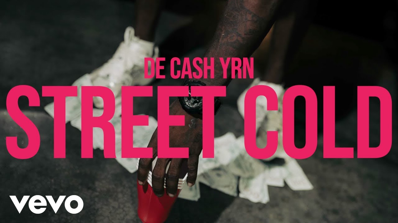 DECASH YRN - STREET COLD (Official Music Video)