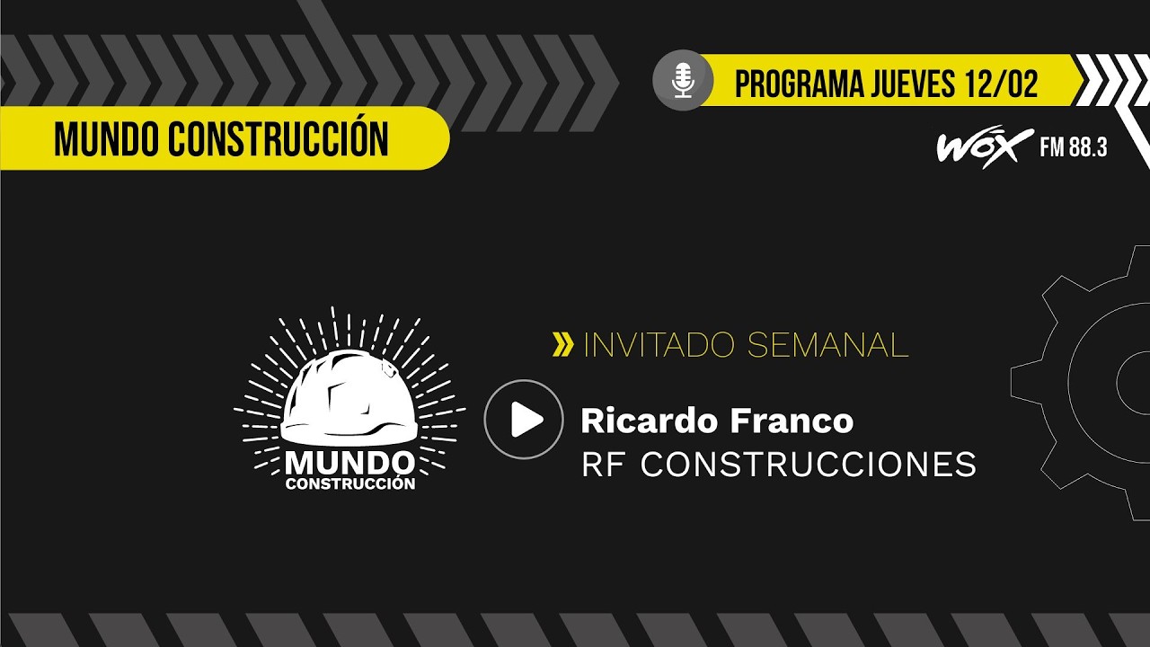 MC Programa 12 02 2026. Nota con Ricardo Franco (RF CONSTRUCCIONES)