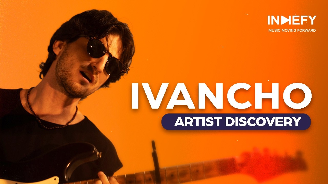 IVANCHO | FOR REASON, THAT SONG CAME TO YOU | ARTIST DISCOVERY #41