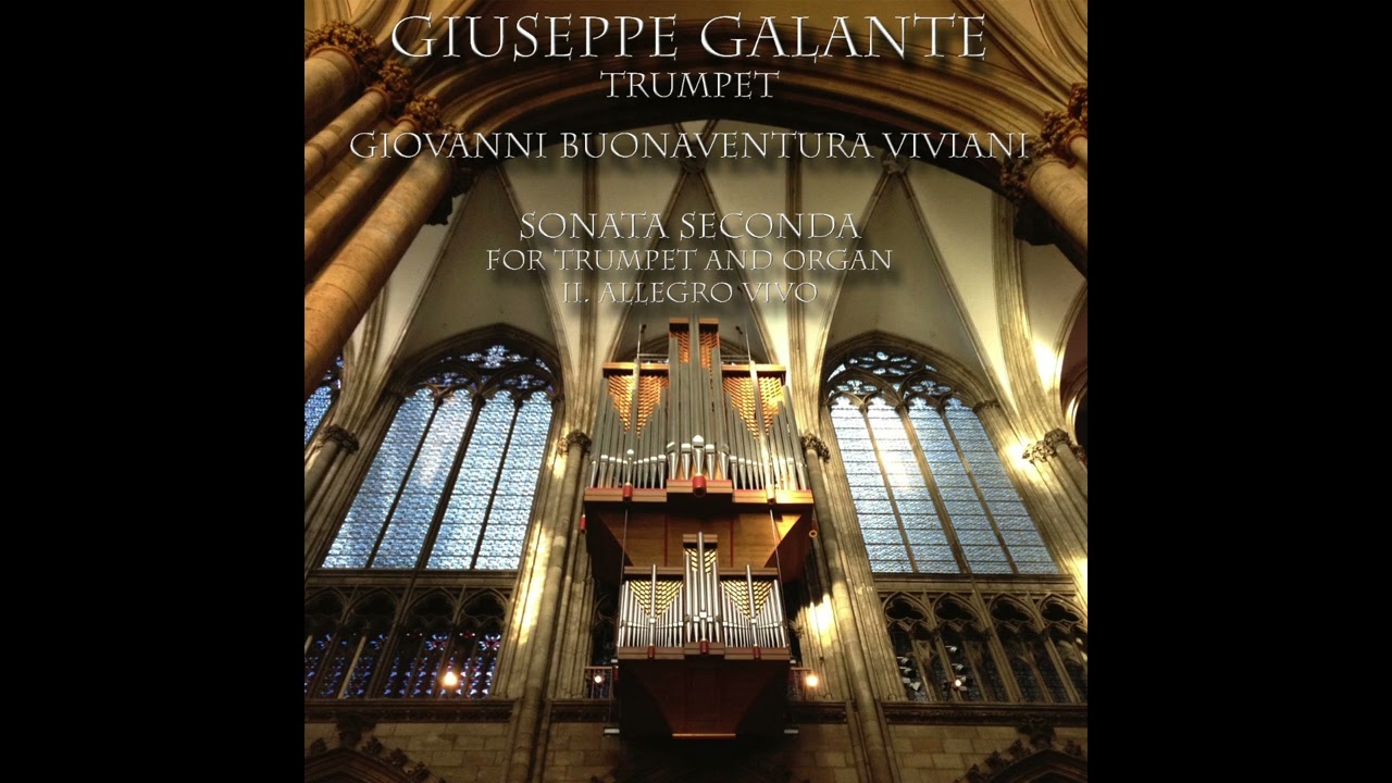 Giovanni Buonaventura Viviani: Sonata Seconda in C Major for Trumpet and Organ: II. Allegro Vivo