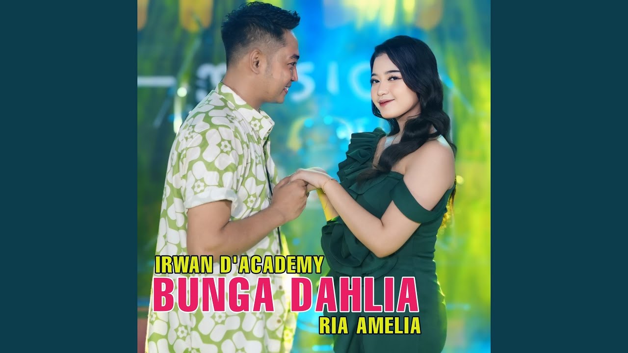 Bunga dahlia (feat. Ria Amelia)