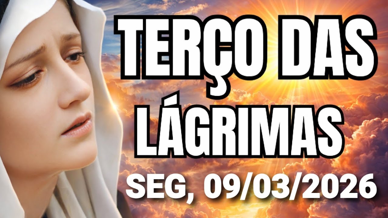 TERÇO DAS LÁGRIMAS DE NOSSA SENHORA (Segunda, 09/03/2026) Coroa das Lágrimas de Maria