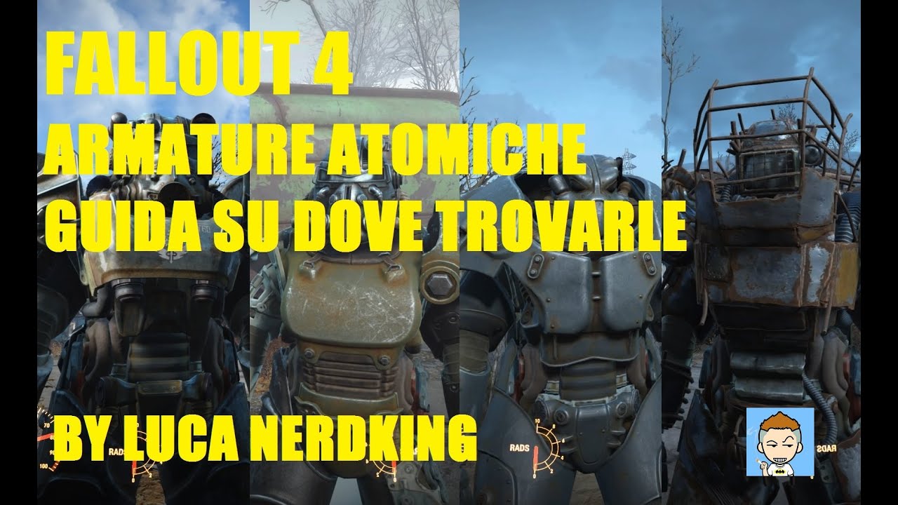 FALLOUT 4 - Armature Atomiche - DOVE TROVARLE