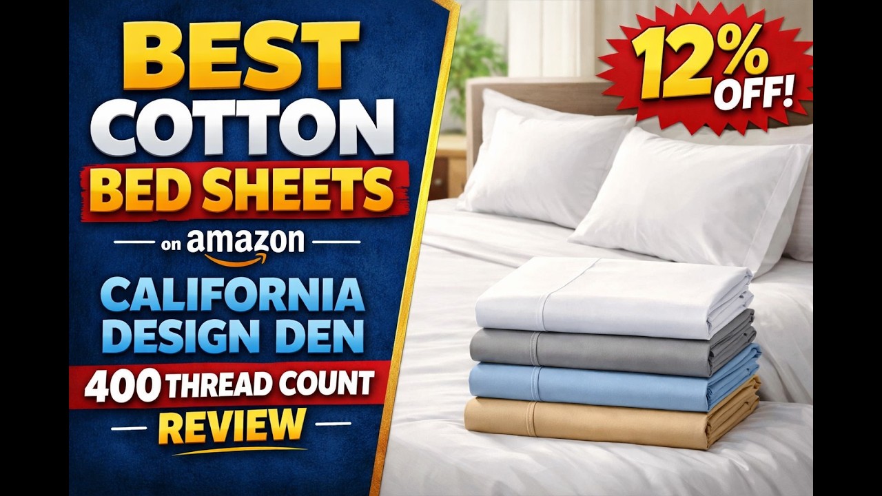 Best Cotton Bed Sheets on Amazon | California Design Den 400 Thread Count Review