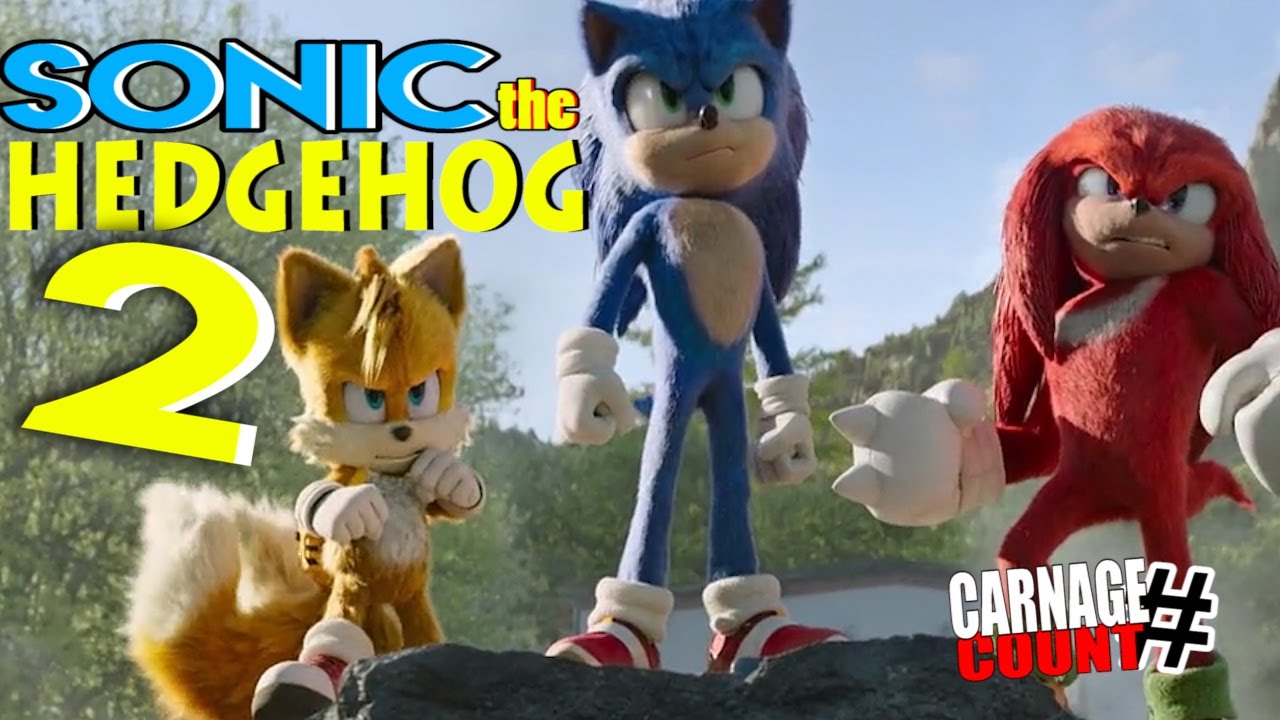 Sonic the Hedgehog 2 (2022) Carnage Count