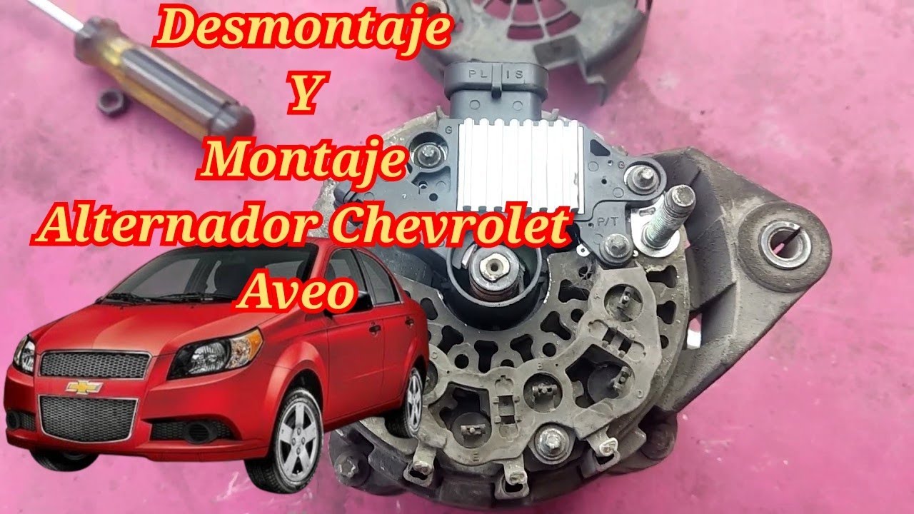 Desmontaje y montaje Alternador Chevrolet Aveo.