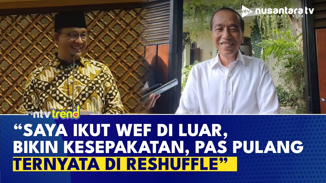Curhat Anies Pas Jadi Menteri: Saya Ikut World Education, Bikin Kesepakatan, Pas Pulang di Reshuffle