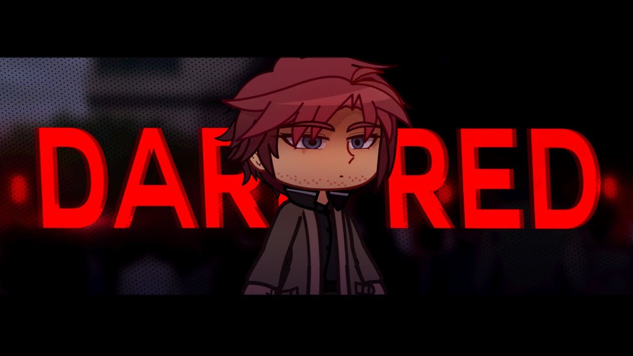 Dark Red // BSD gacha meme // Odasaku birthday special //