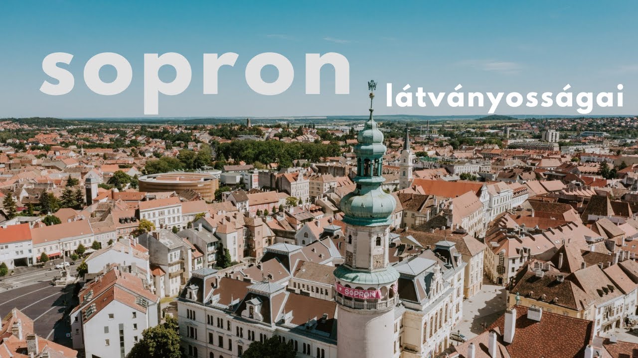 Sopron látnivalói – ezért lett a kedvenc magyar városom! 🇭🇺✨